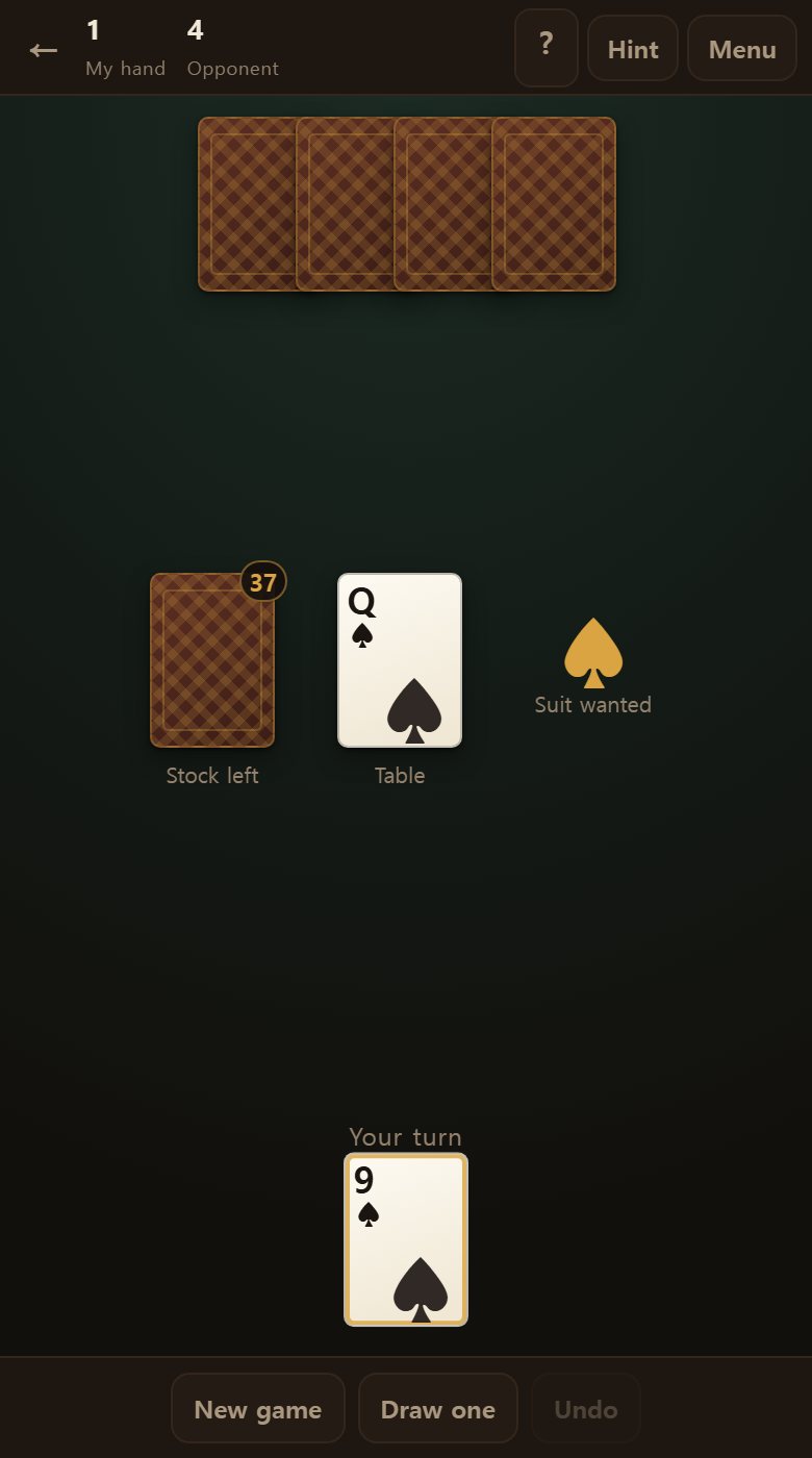 Down to one card. Play it and you win.