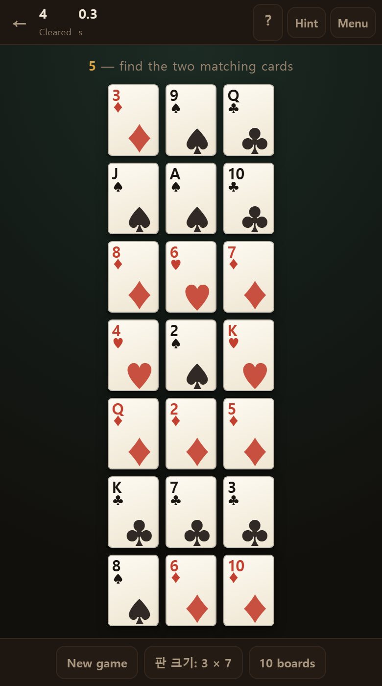 A big board. Scan the ranks first, and only check the colour when you see the same number twice.