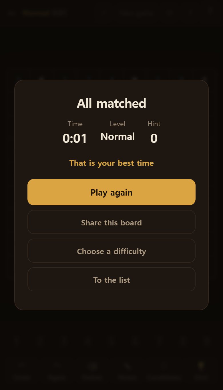 Fill it and the board brightens in a wave. Your time and how many hints you used come with it.